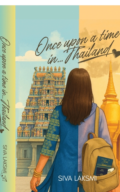 Once upon a time in... Thailand