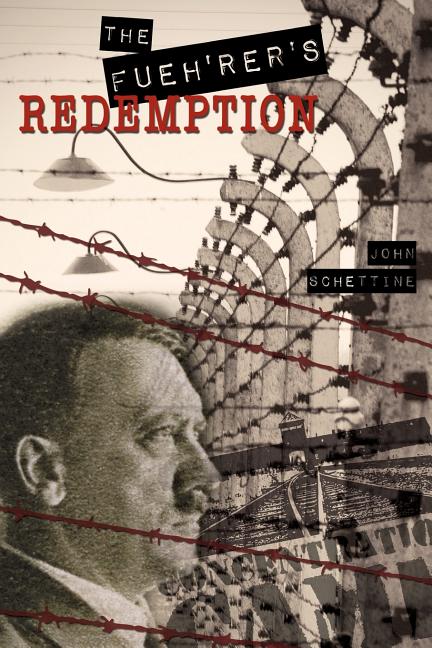 The Fueh'rer's Redemption