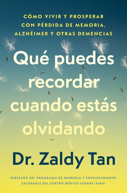 Qué puedes recordar cuando estás olvidando/What to Remember When You Are Forgetting