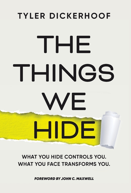 The Things We Hide: A Guide to Identifying Hidden Barriers and Leading with Authenticity