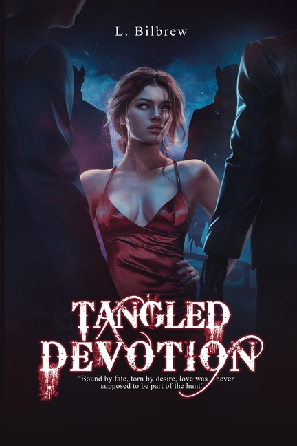 Tangled Devotion