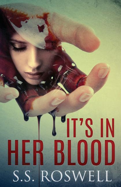 It's In Her Blood