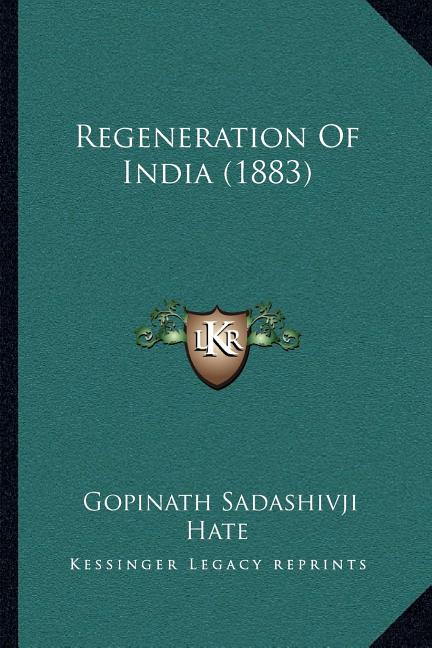 Regeneration Of India (1883)