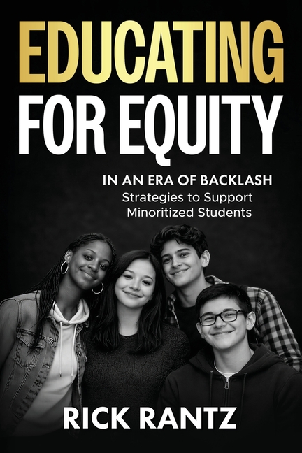 Educating for Equity in an Era of Backlash