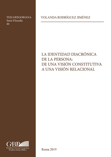 La Identidad Diacronica de la Persona: de Una Vision Constitutiva a Una Vision Relacional