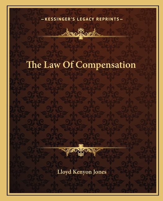 The Law Of Compensation