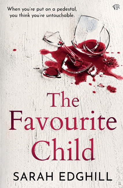 The Favourite Child: A compelling family drama about secrets, sisterhood and the lasting consequences of favouritism