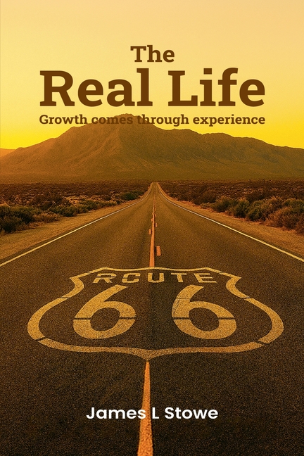 The Real Life: Growth Comes Through Experience