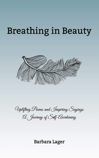 Breathing in Beauty