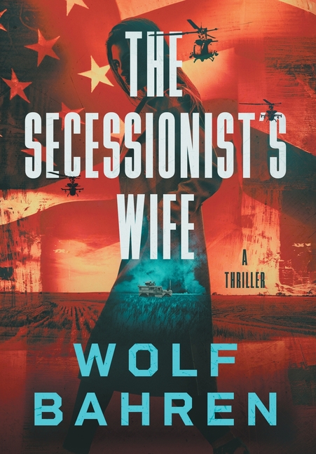 The Secessionist's Wife