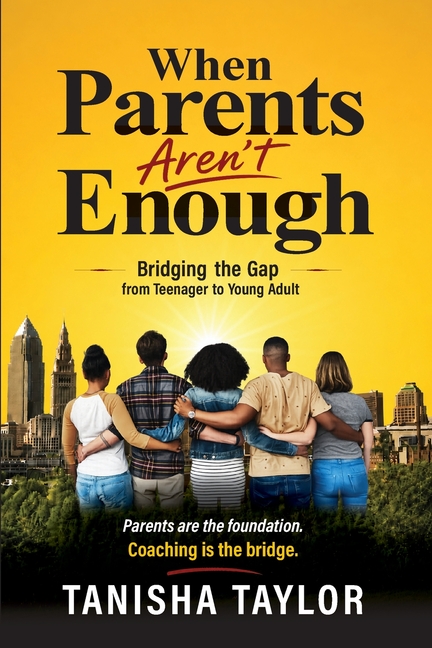 When Parent's Aren't Enough