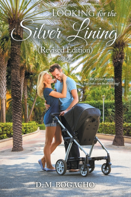 Looking for the Silver Lining (Revised Edition): Book One