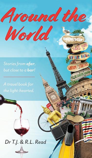Around The World: Stories from a far, but close to a bar!