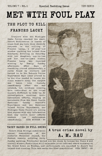 Met With Foul Play: The Plot to Kill Frances Lacey