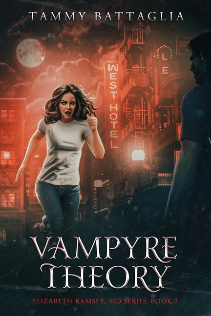 Vampyre Theory: Elizabeth Ramsey, MD Series, Book 2