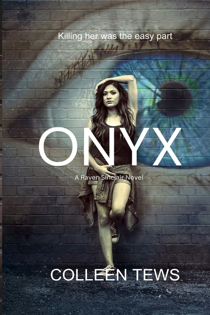 Onyx: Raven Sinclair Novels (Paranormal Thriller Novella)