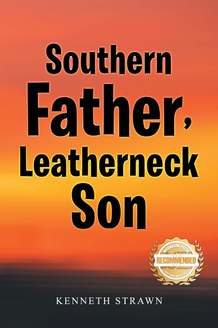 Southern Father, Leatherneck Son