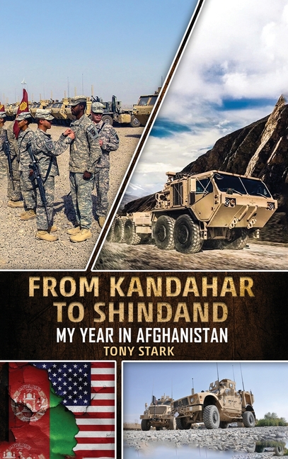 From Kandahar to Shindand: My Year in Afghanistan