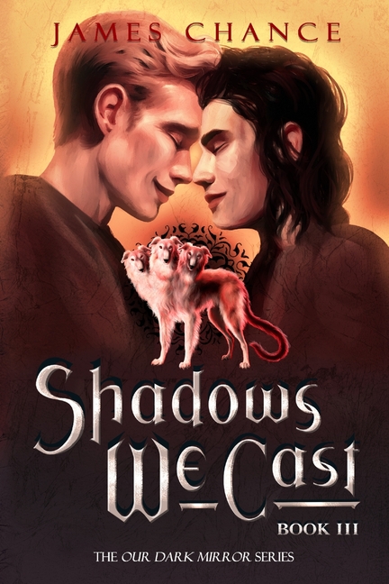 Shadows We Cast: An M/M Paranormal Shifter Romantic Fantasy