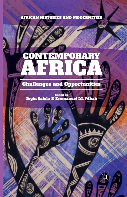 Contemporary Africa: Challenges and Opportunities