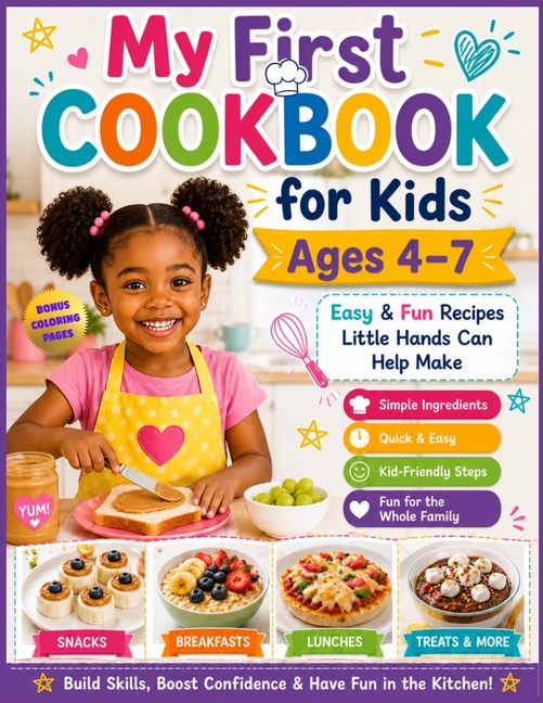 My First Cookbook For Kids Ages 4-7