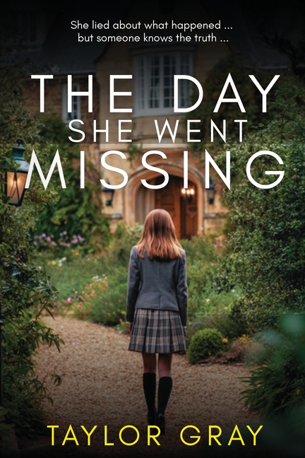 The Day She Went Missing