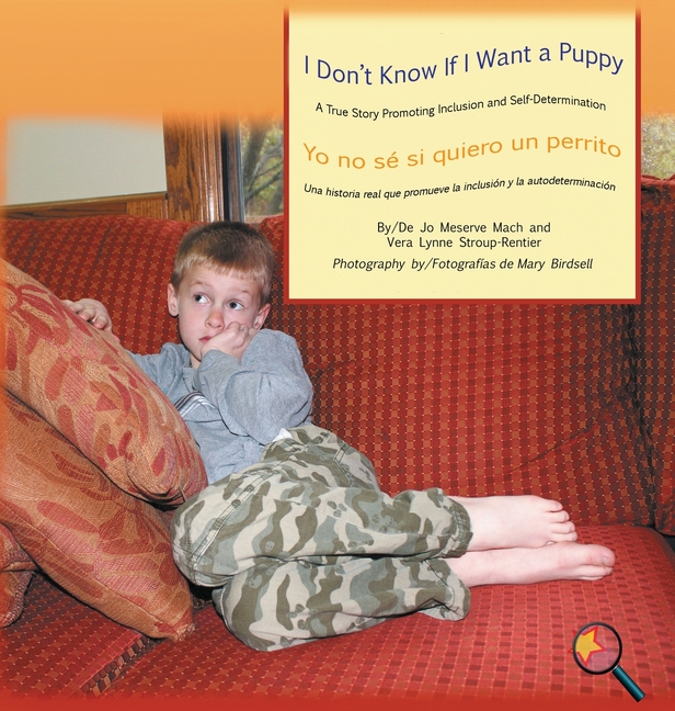 I Don't Know If I Want a Puppy/Yo no sé si quiero un perrito