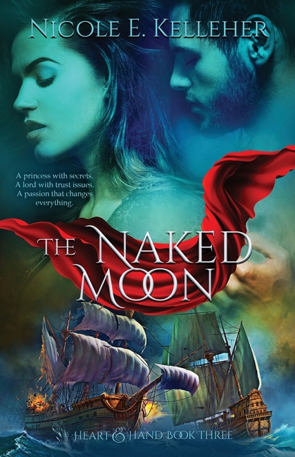 The Naked Moon, Book Three of Heart and Hand Series