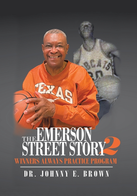 The Emerson Street Story 2: Winners Always Practice Program