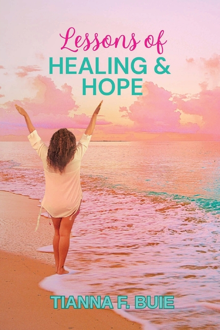 Lessons of Healing and Hope