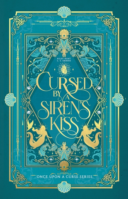 Cursed by a Siren's Kiss