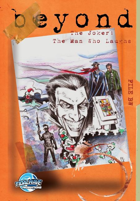 Beyond: The Joker Complex: The Man Who Laughs