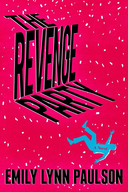 The Revenge Party
