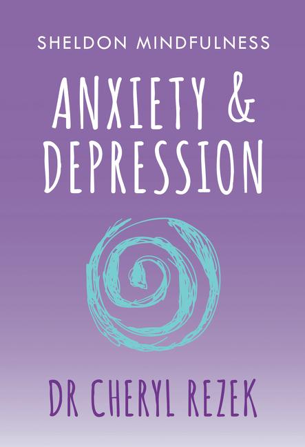 Anxiety and Depression: Sheldon Mindfulness