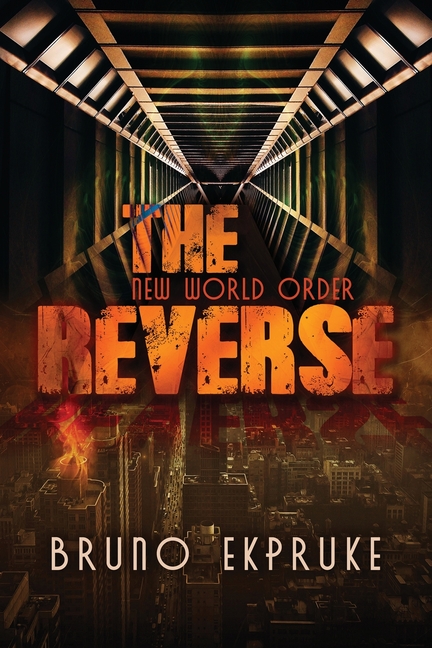 The Reverse: New World Order