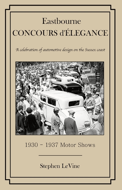 Eastbourne Concours d'Elegance: A celebration of automotive design on the Sussex coast