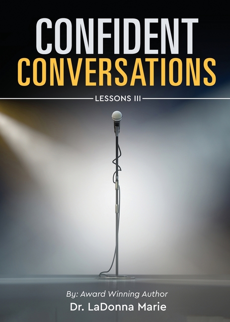 Lessons III: Confident Conversations