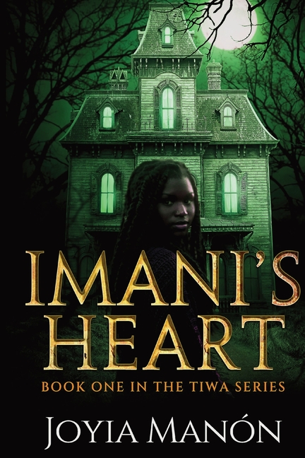 Imani's Heart: Book One in the Tiwa Series