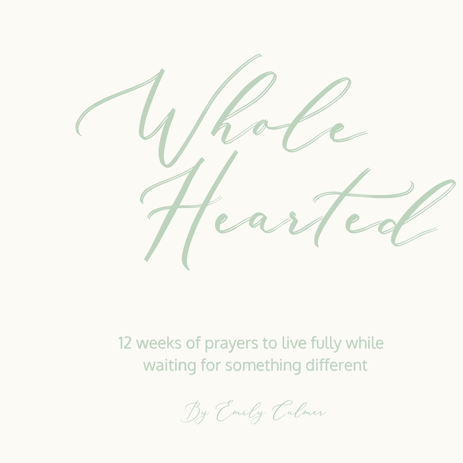 Whole Hearted