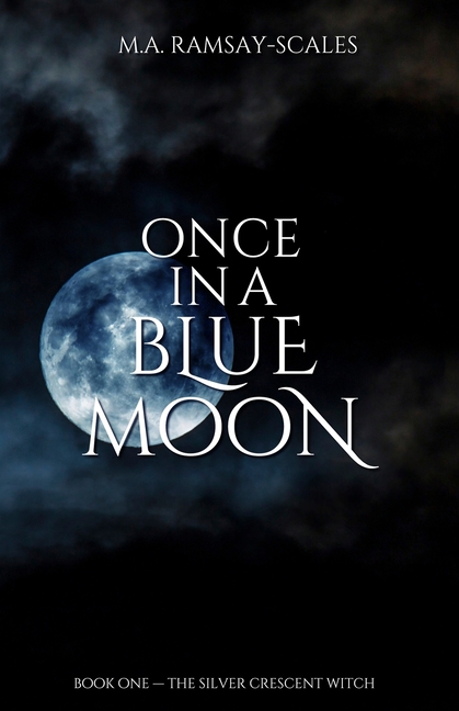 Once In A Blue Moon