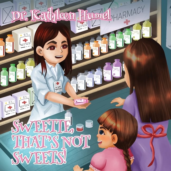 Sweetie, That's Not Sweets!