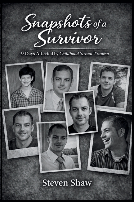 Snapshots of a Survivor: 9 Days Affected by Childhood Sexual Trauma