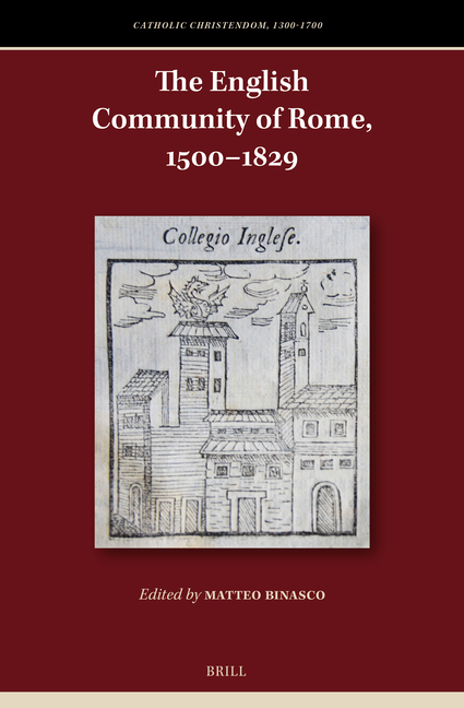 The English Community of Rome, 1500-1829