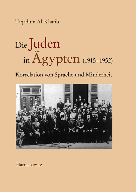 Die Juden in Agypten (1915-1952): Korrelation Von Sprache Und Minderheit