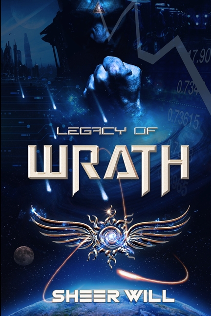 Legacy of Wrath: A Hip-Hopalyptic Superhero Thriller