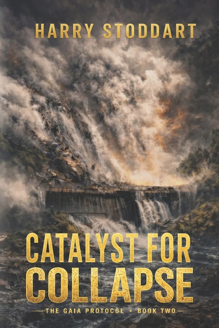 Catalyst for Collapse