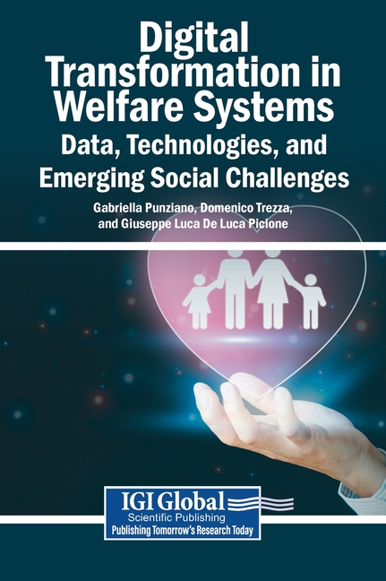 Digital Transformation in Welfare Systems: Data, Technologies, and Emerging Social Challenges