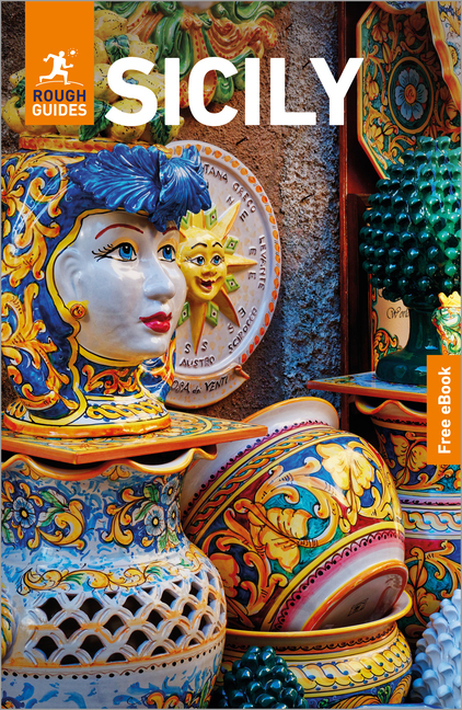 Rough Guides Sicily: Travel Guide with eBook: 2026-2027 Insider Tips Must-See Sights Maps & Itineraries Covers: Palermo, Catania, Mount Etna and More