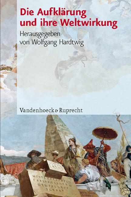 Die Aufklarung Und Ihre Weltwirkung