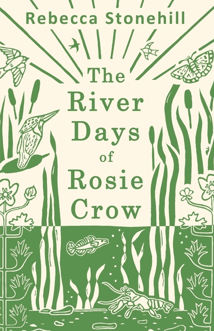 The River Days of Rosie Crow
